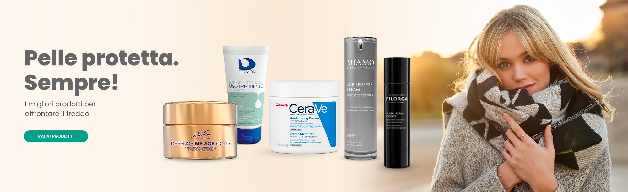 pelle protetta sempre